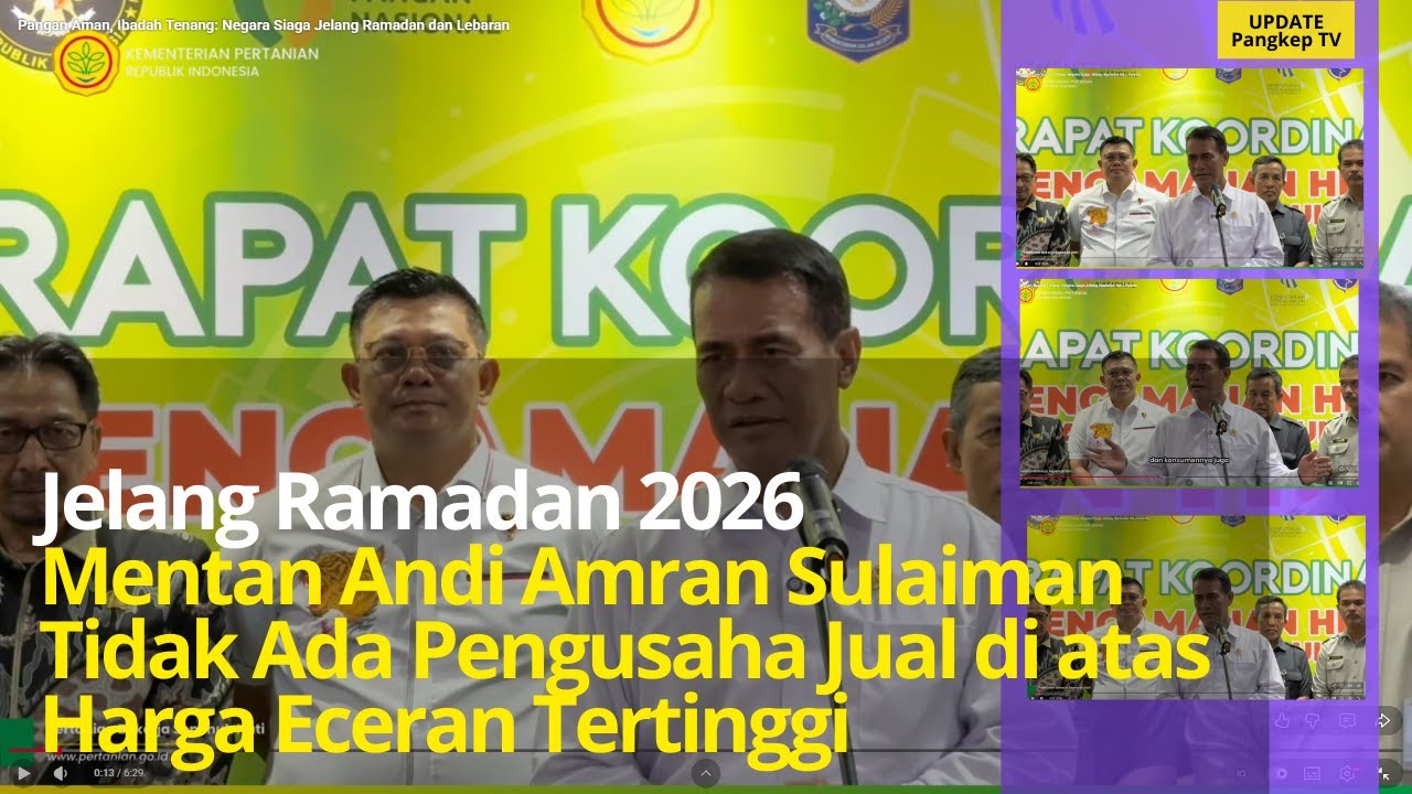 Jelang Ramadan 1447 H, Mentan Andi Amran Sulaiman, Harga pembelian Pemerintah Kita Jaga
