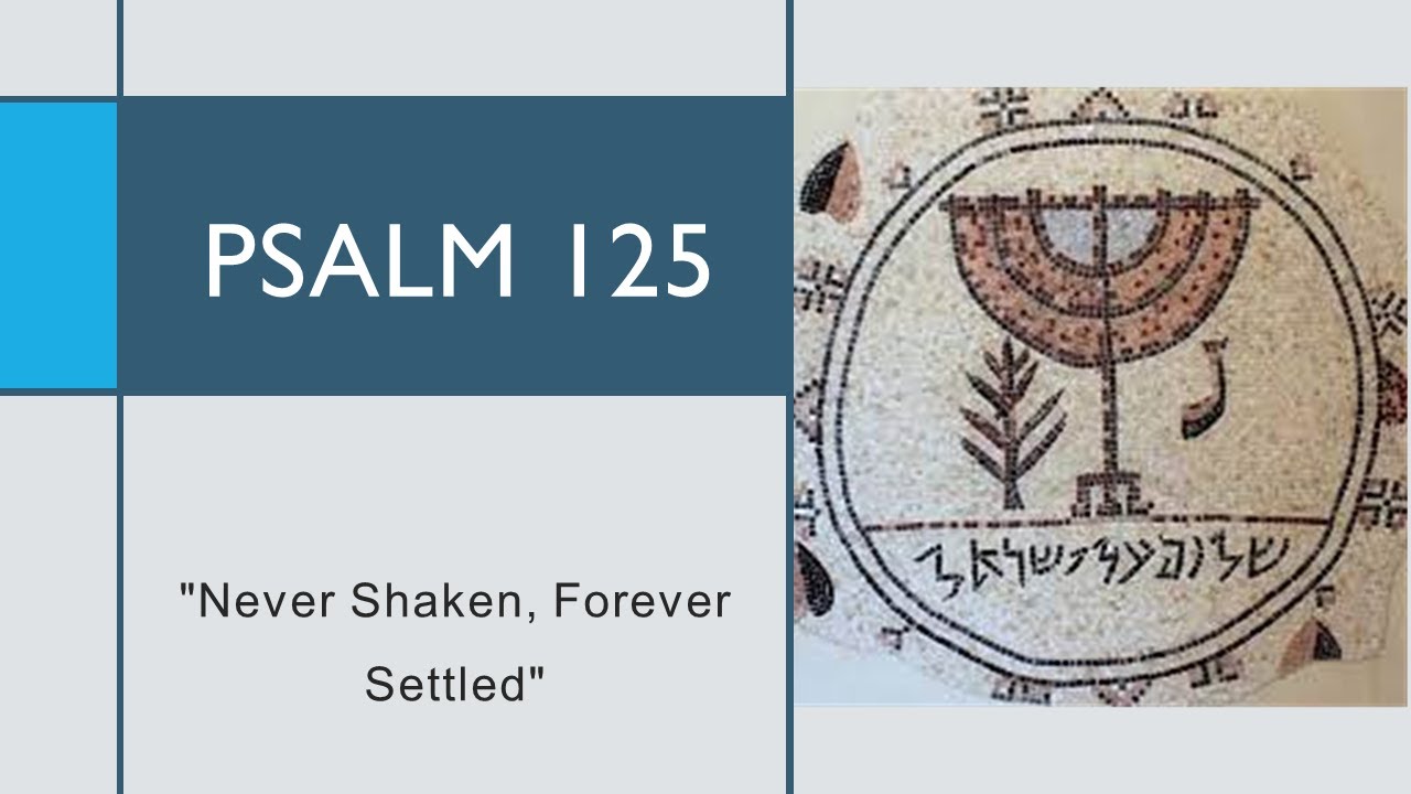Psalm 125: 