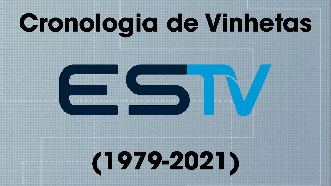 Cronologia de Vinhetas do ESTV (1979-2021)