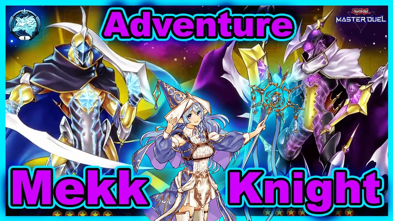 Adventure Mekk-Knights, Amazing Going Second Deck! Break Negate Boards! [Yu-Gi-Oh! Master Duel]