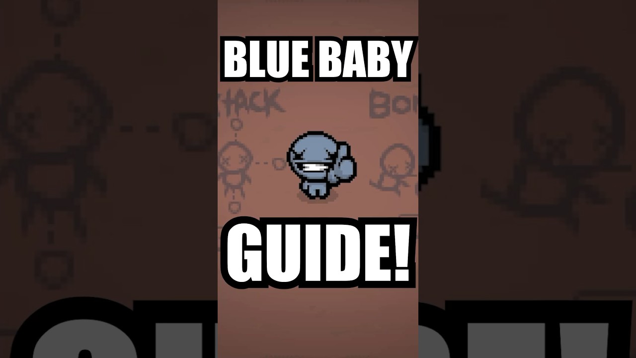 The ONLY Blue Baby Guide you Need!... #bindingofisaacrepentance #tboirepentance #gaming #guide