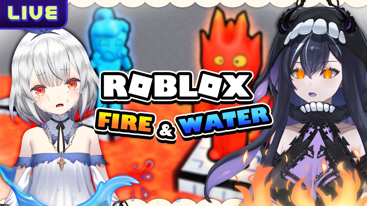 【Roblox ไฟและน้ํา】คู่หูฝ่าด่าน ft.@KamiyuReirin