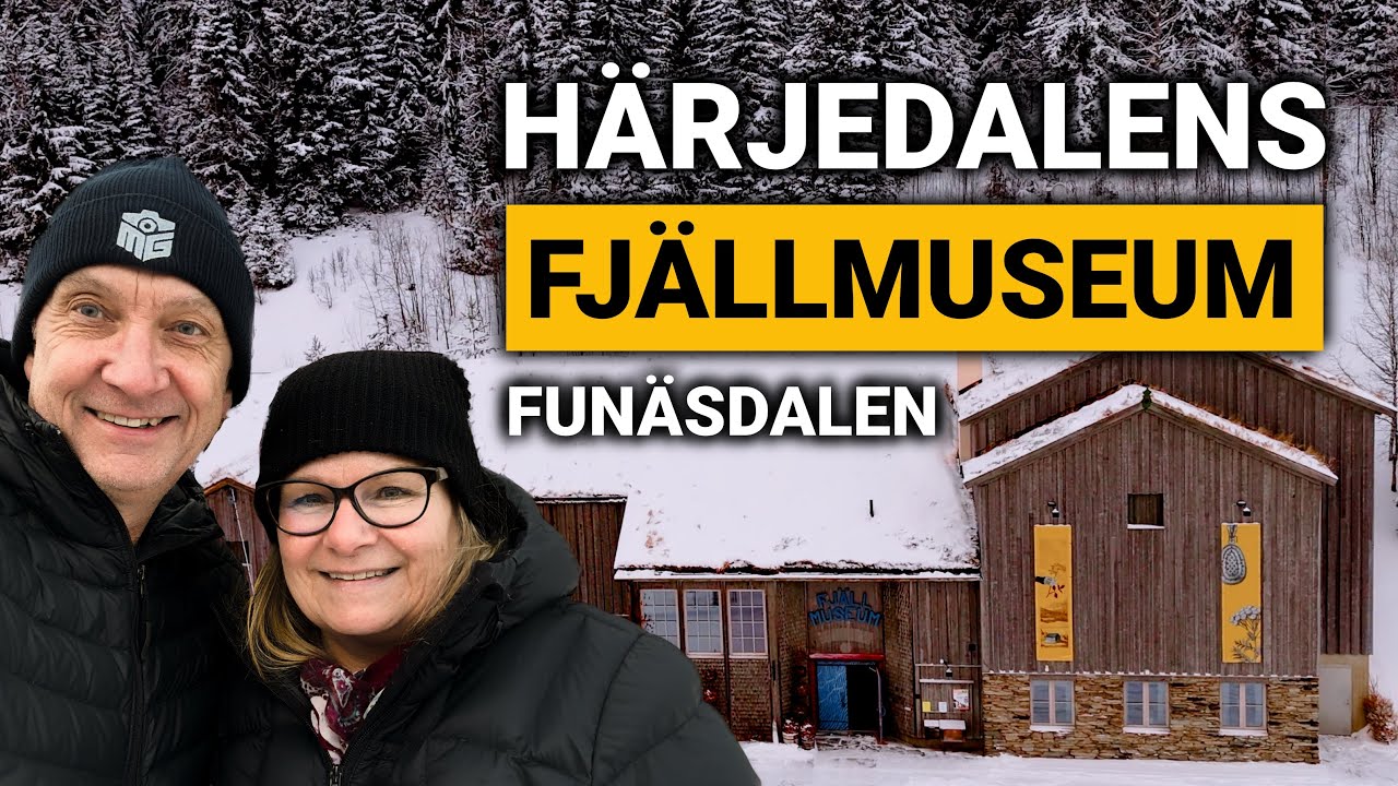 Vi kollar in H&auml;rjedalens Fj&auml;llmuseum i Fun&auml;sdalen