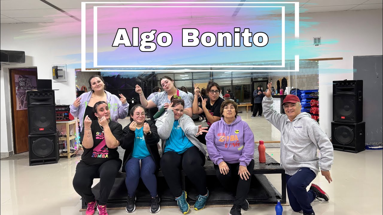 Algo Bonito - @NynoVargas_Oficial / Coreo Zumba 🥳