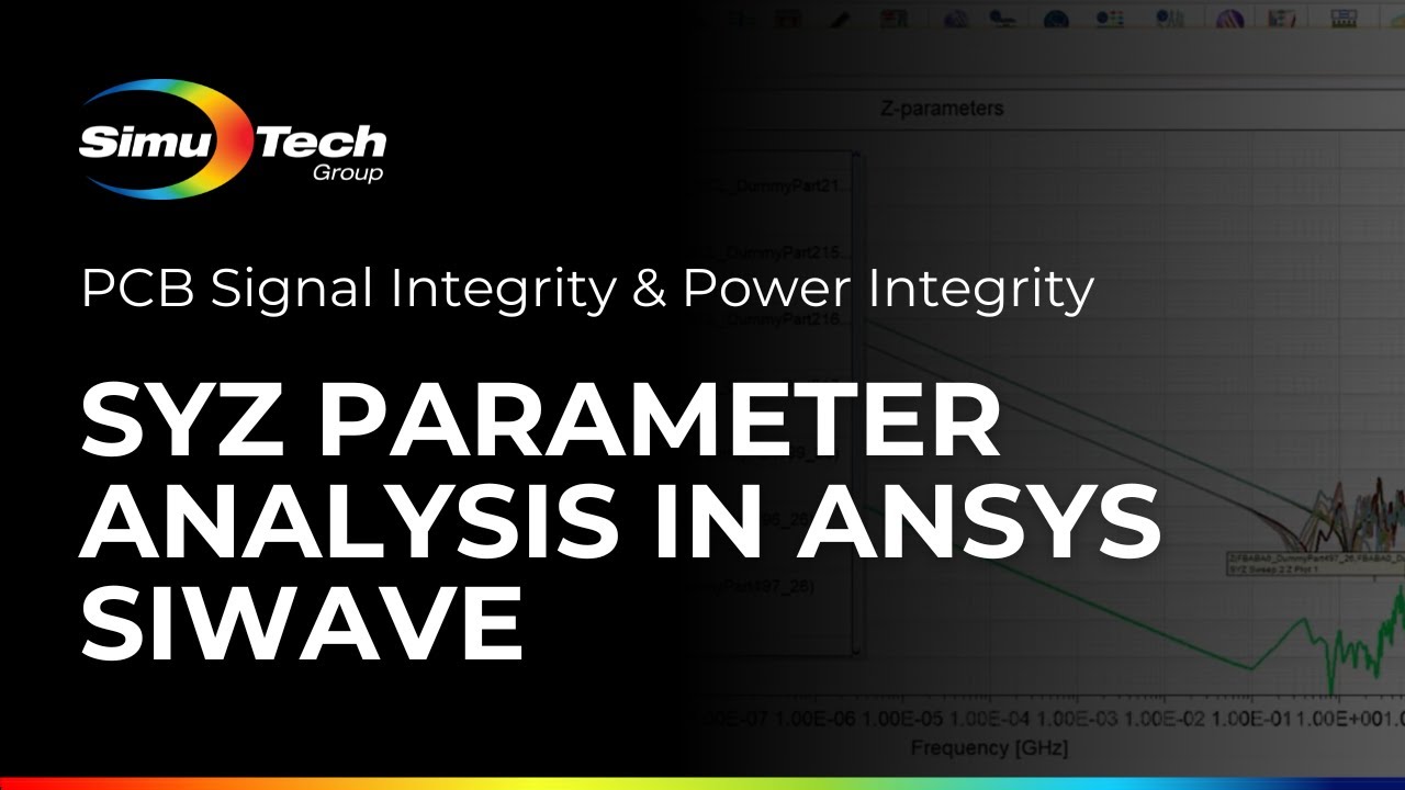 Анализ параметров SYZ в Ansys SIwave | Целостность сигнала и питания печатной платы