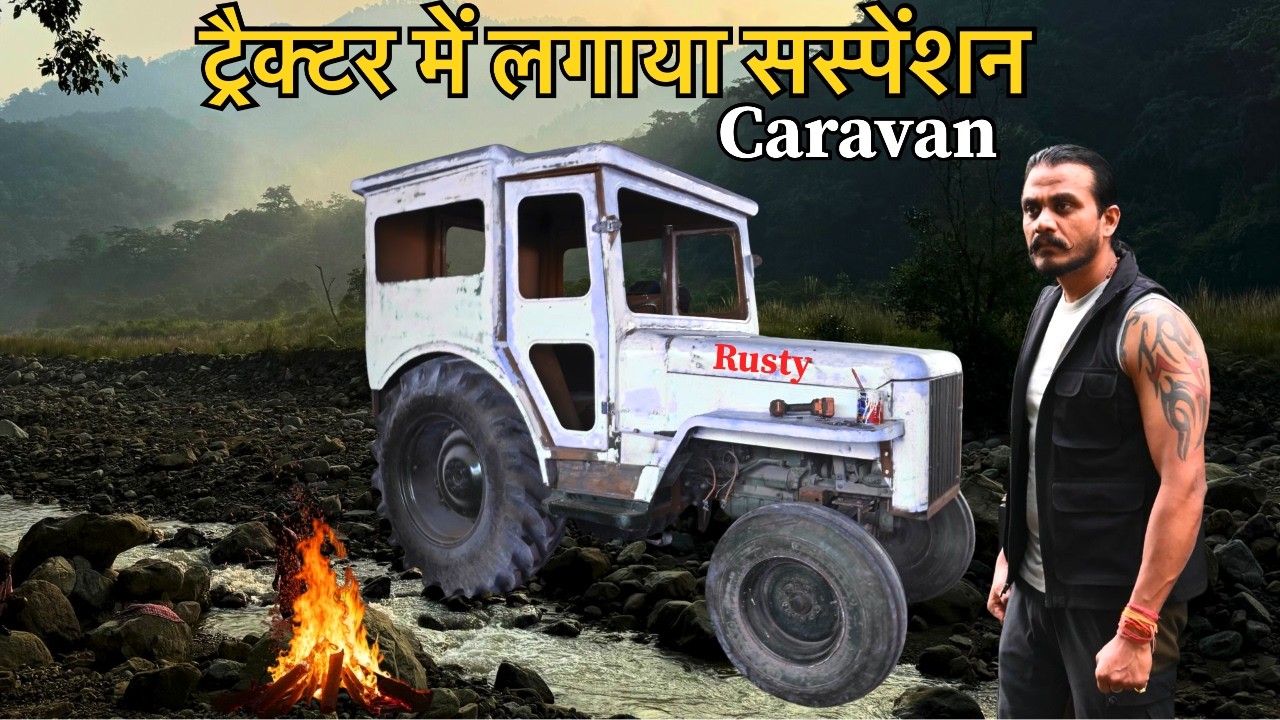Tractor Suspension | Tractor Modification | Caravan ki Taiyari
