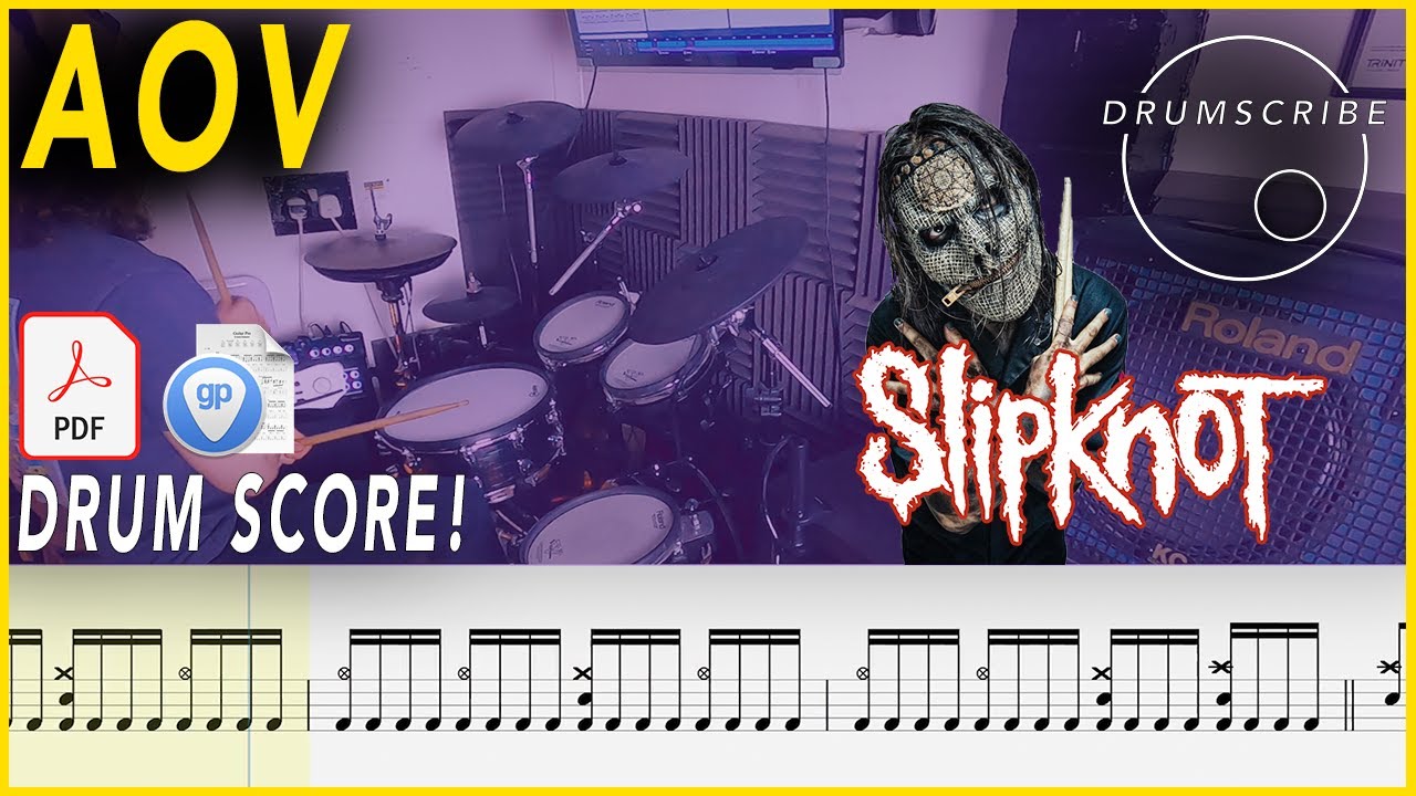 AOV - Slipknot | DRUM SCORE Sheet Music | #173 DRUMSCRIBE
