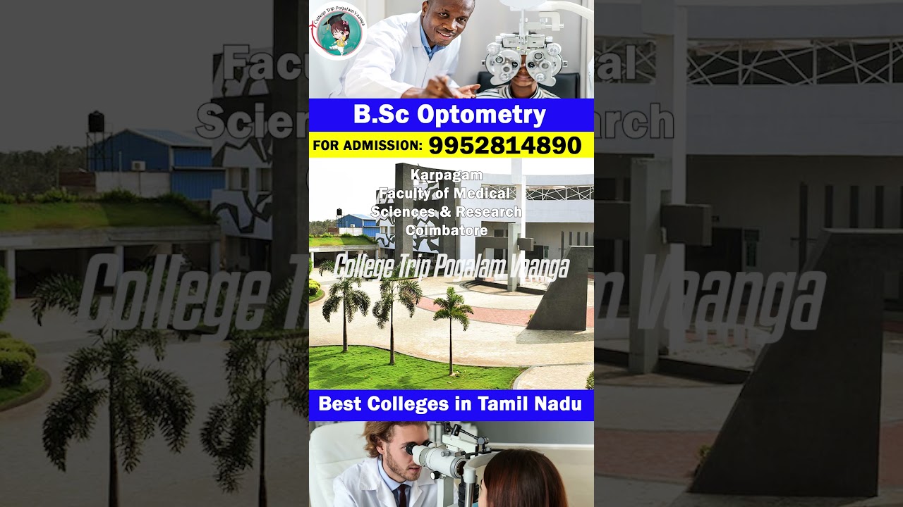 💢🩺Best B.Sc Optometry Colleges in Tamilnadu #Optometry #medical #alliedhealth #medicalcollege