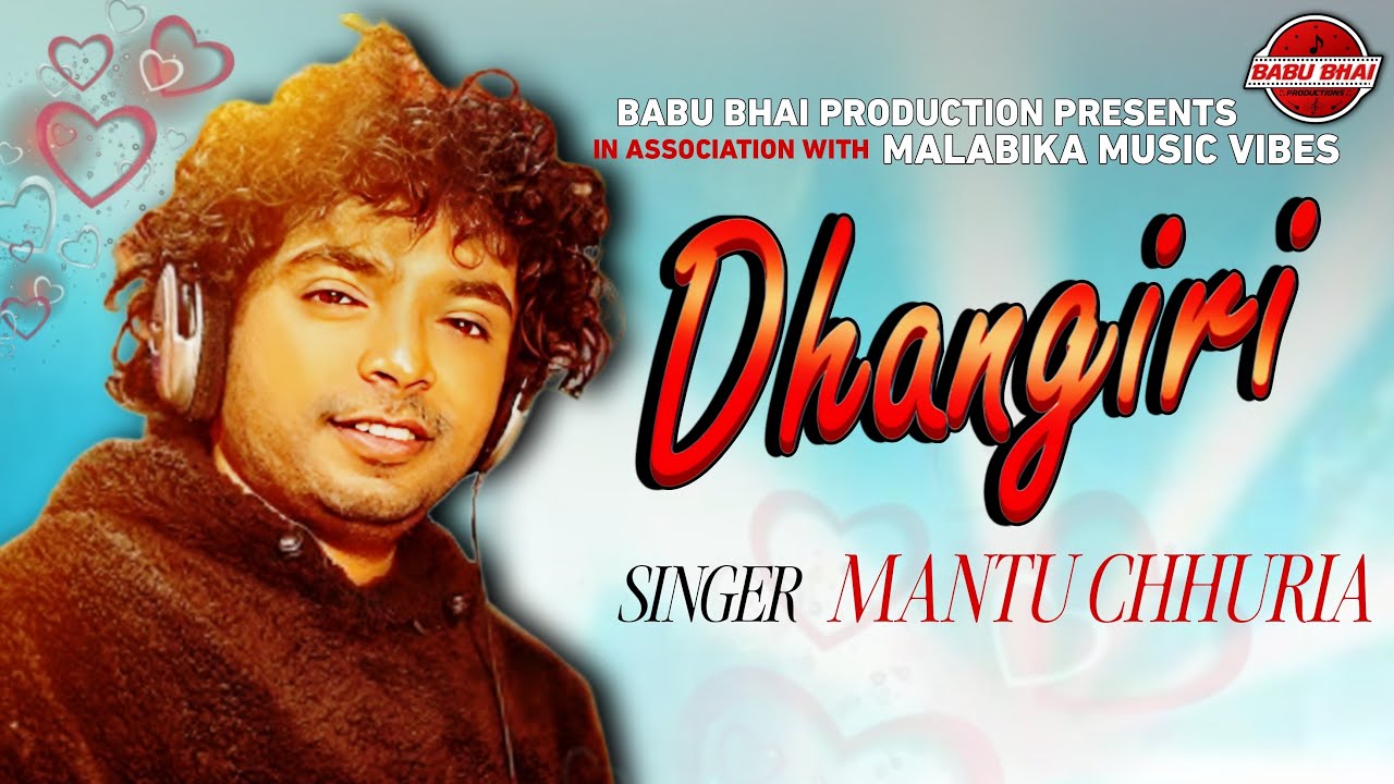 Dhangiri (Studio Version) - Mantu Churia I New Odia Song I Swasty Sonu I @BABUBHAIPRODUCTION