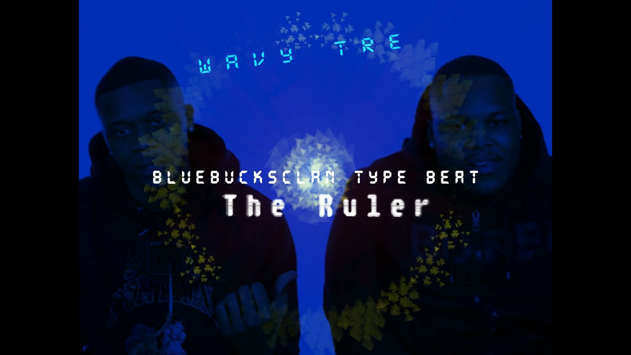 BlueBucksClan X 03 Greedo X Lil Pete Type Beat ( The Ruler )