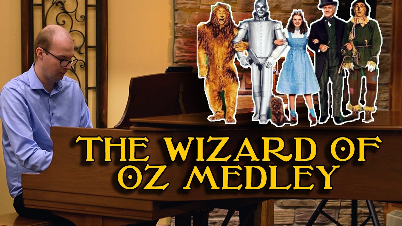 Wizard of Oz Medley | PIANO SOLO