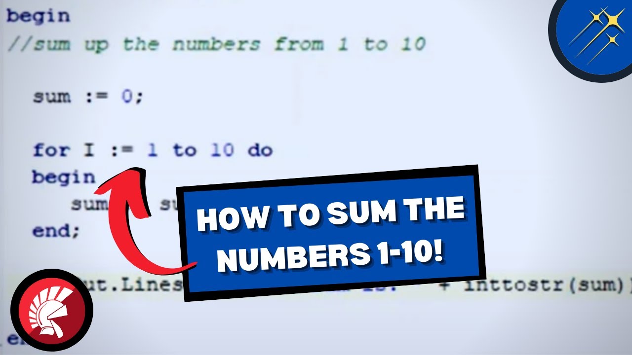 Using A For Loop To Sum Up The Numbers 1-10 in Delphi! | Coding Tutorials for Students & Beginners