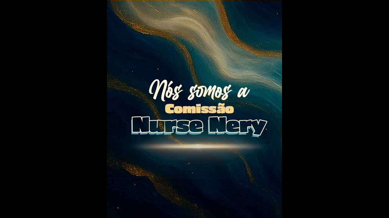 LIVE - Comissão Nurse Nery Enfermagem UCS 2028 -19H