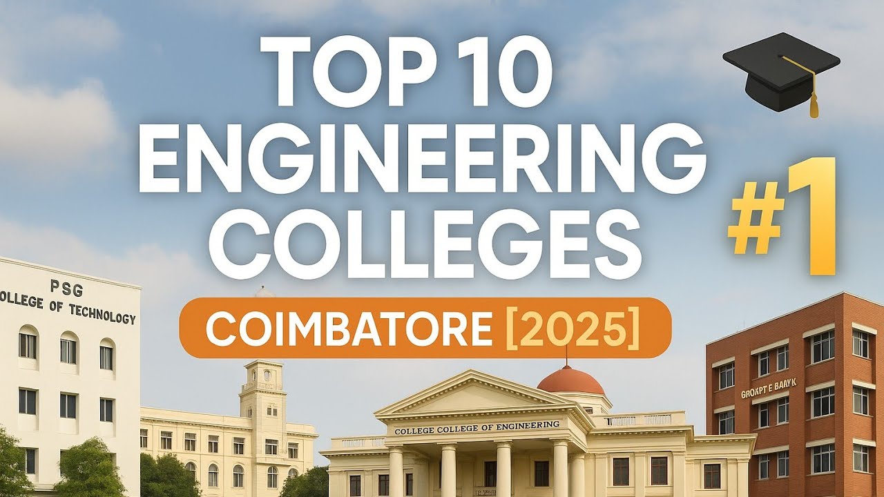 Top 10 Engineering Colleges In Coimbatore [2025]