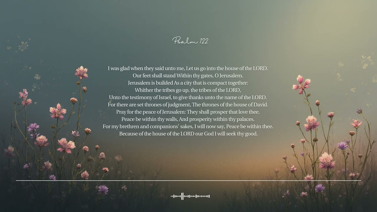 🌿 Psalm 122﻿ | Those who love Jerusalem﻿ | Bible Scripture Song CCM · Shuli Bible