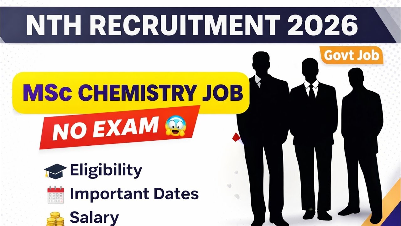 NTH VACANCY 2026 | VACANCY FOR MSC CHEMISTRY IN 2026 | #CHEMMASTRY 