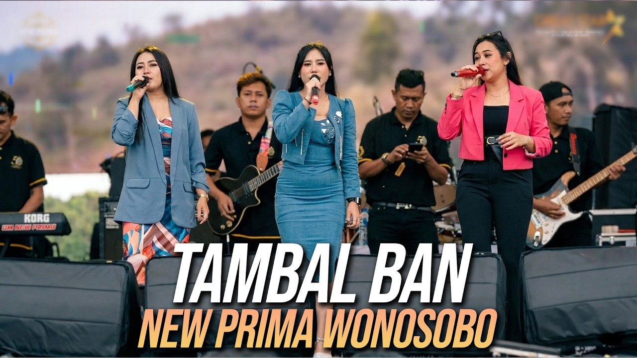 TAMBAL BAN | Arinda, Fatim Pangestu, Ujik Larasati - NEW PRIMA Live HUT KE - 50 TIRTA AJI WONOSOBO