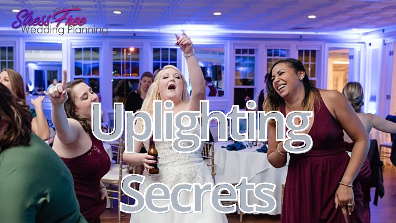 Uplighting Secrets