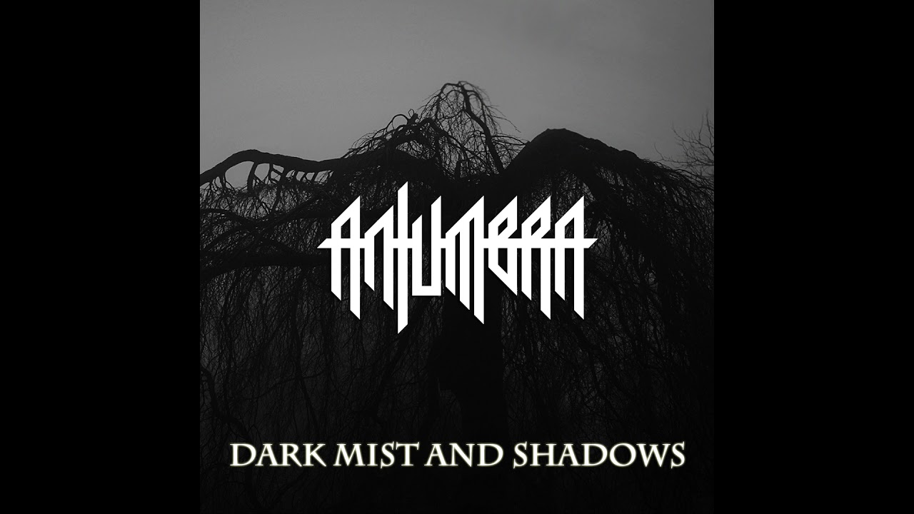 Antumbra - Dark Mist And Shadows (Full Album)