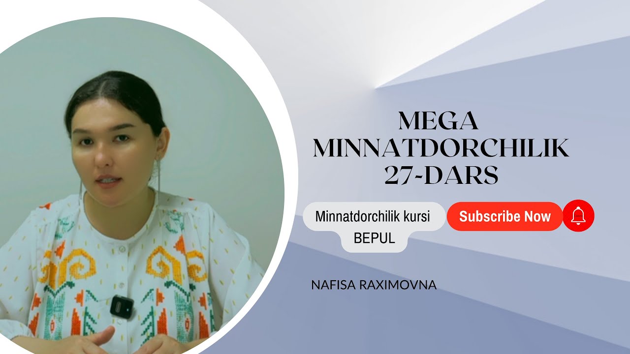 Mega minnatdorchilik 27-dars