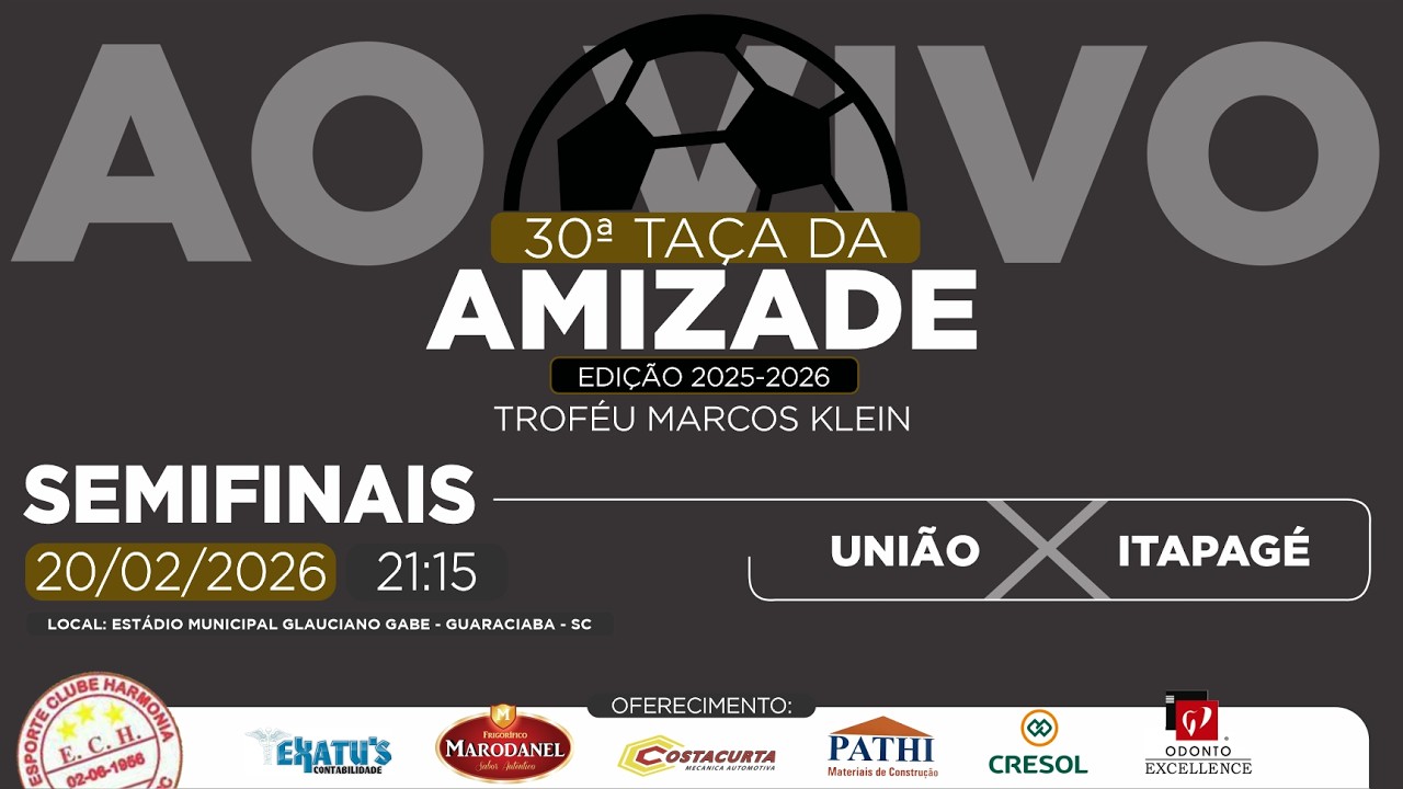 TAÇA DA AMIZADE - União x Itapagé - SEMIFINAIS