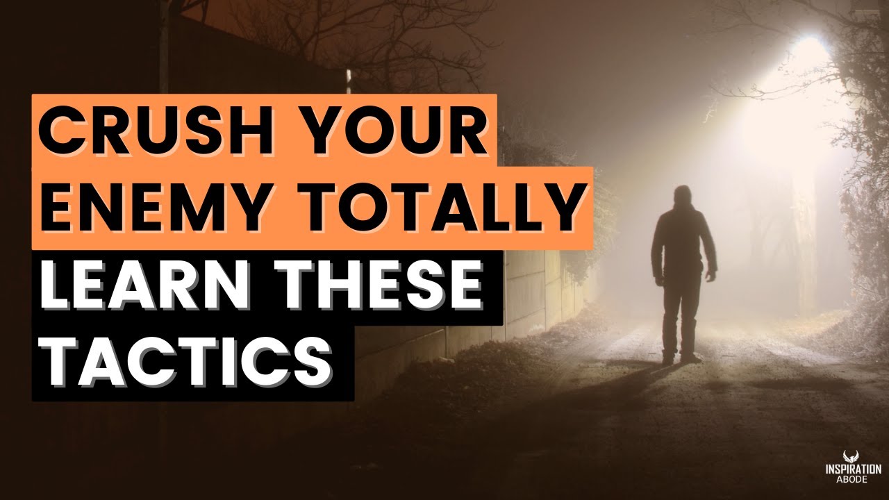 How To Deal With Enemies In Life and Toxic Culture