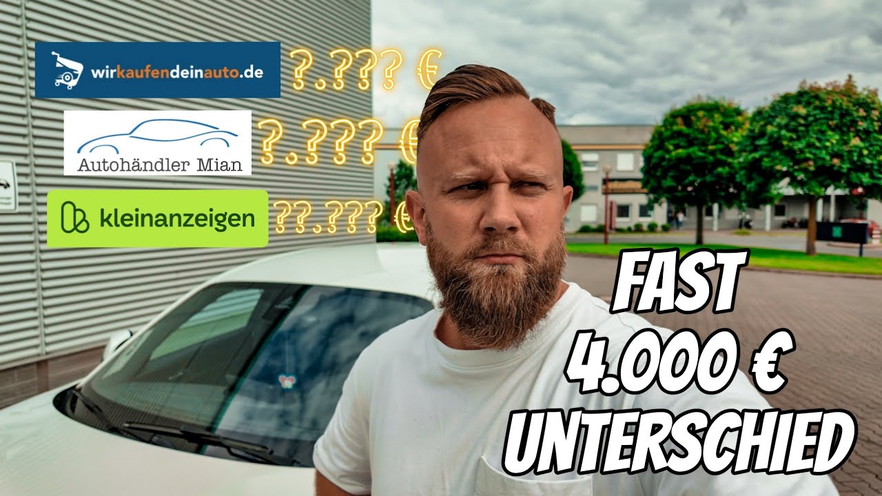 Wir VERKAUFEN mein Auto - Der große TEST | Wer zahlt am meisten?
