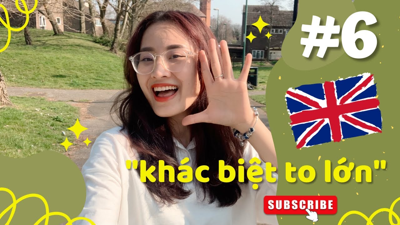 Du học Anh | 6 tháng ở Anh và 6 