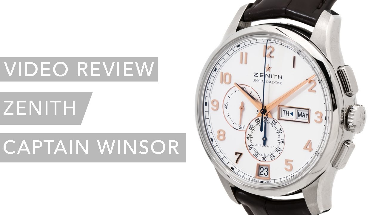 Pre-Owned Zenith Captain Winsor Annual Calendar 03.2072.4054/01.C711 Luxury Watch Review