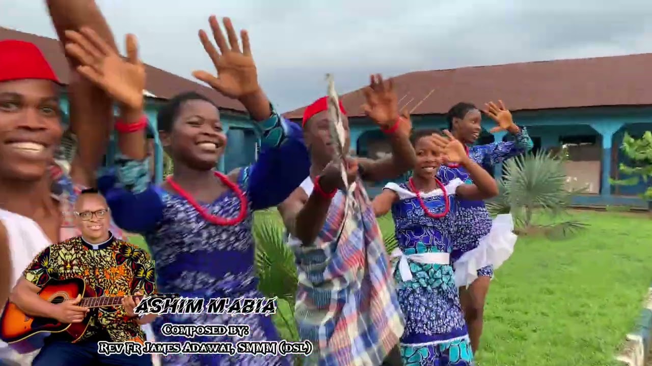 ASHIM M'ABIA... Fr James Adawai, SMMM (dsl)