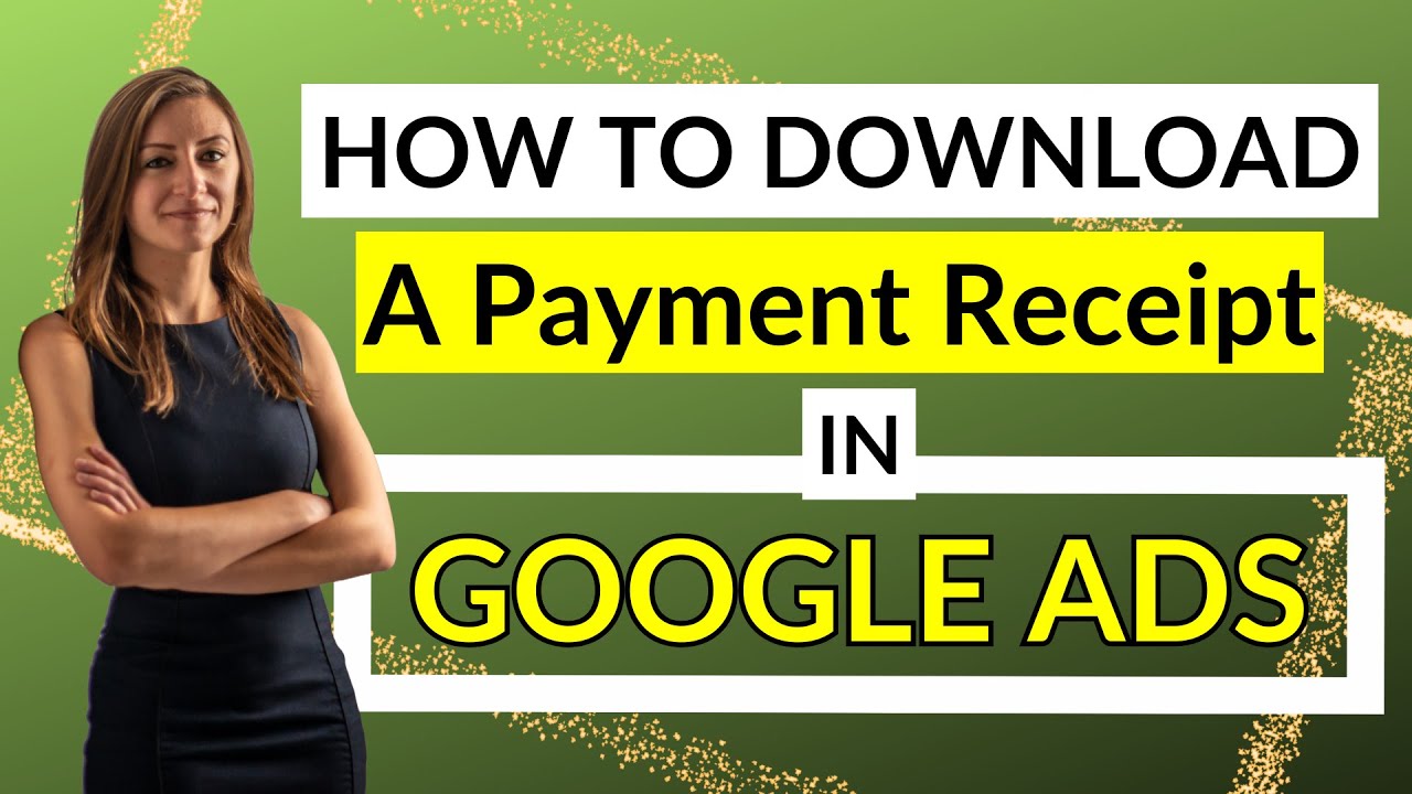 How To Download A Payment Receipt In Your Google Ads Account