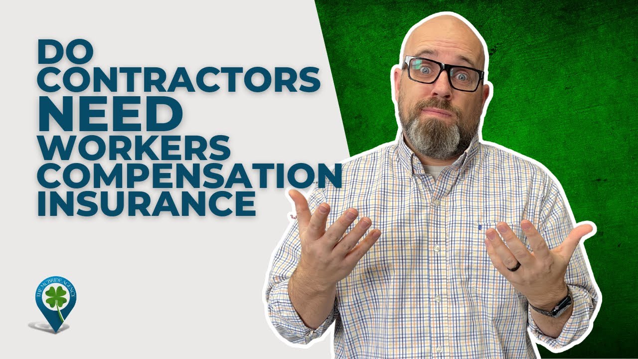 Do Contractors Need Workers Compensation Insurance?