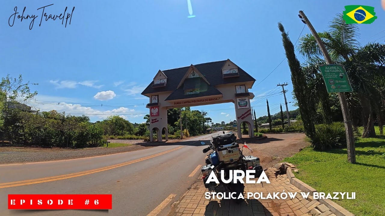 Áurea - Stolica Polaków w Brazylii - EP. 6