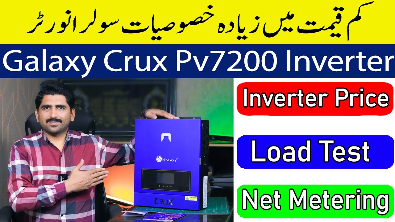 Galaxy Crux PV7200 | Best 6.2kw Hybrid Solar Inverter | Affordable Solar Inverter Price in Pakistan