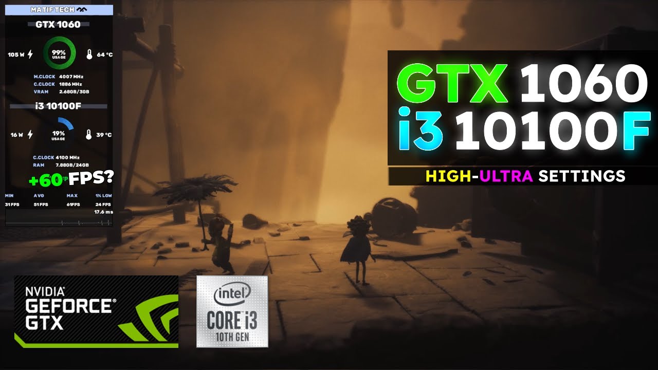 LITTLE NIGHTMARES 3 in GTX 1060 + i3 10100F ✅