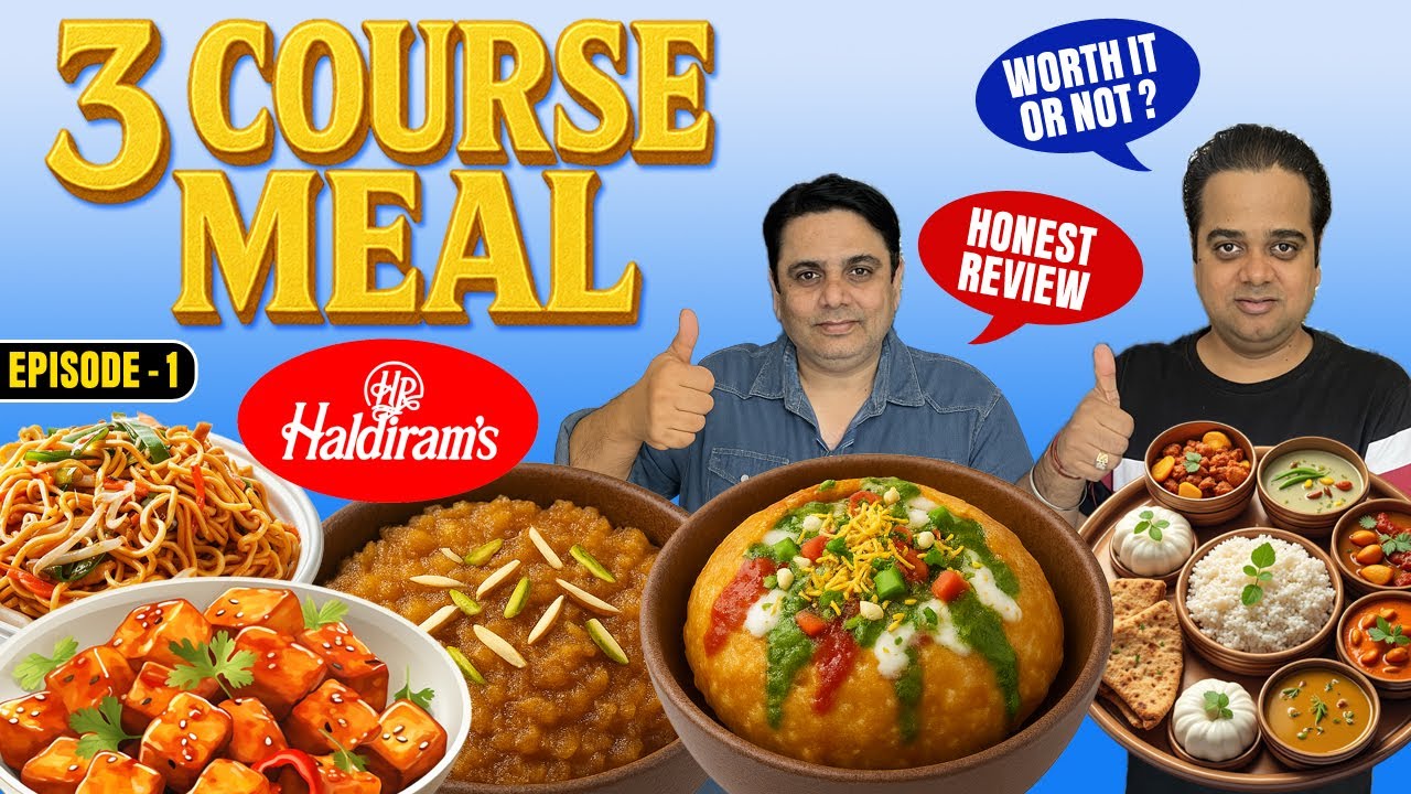 Haldiram 3 Course Meal Review ! Haldiram Food Review by ChatoraPoint | Haldiram New Delhi Review