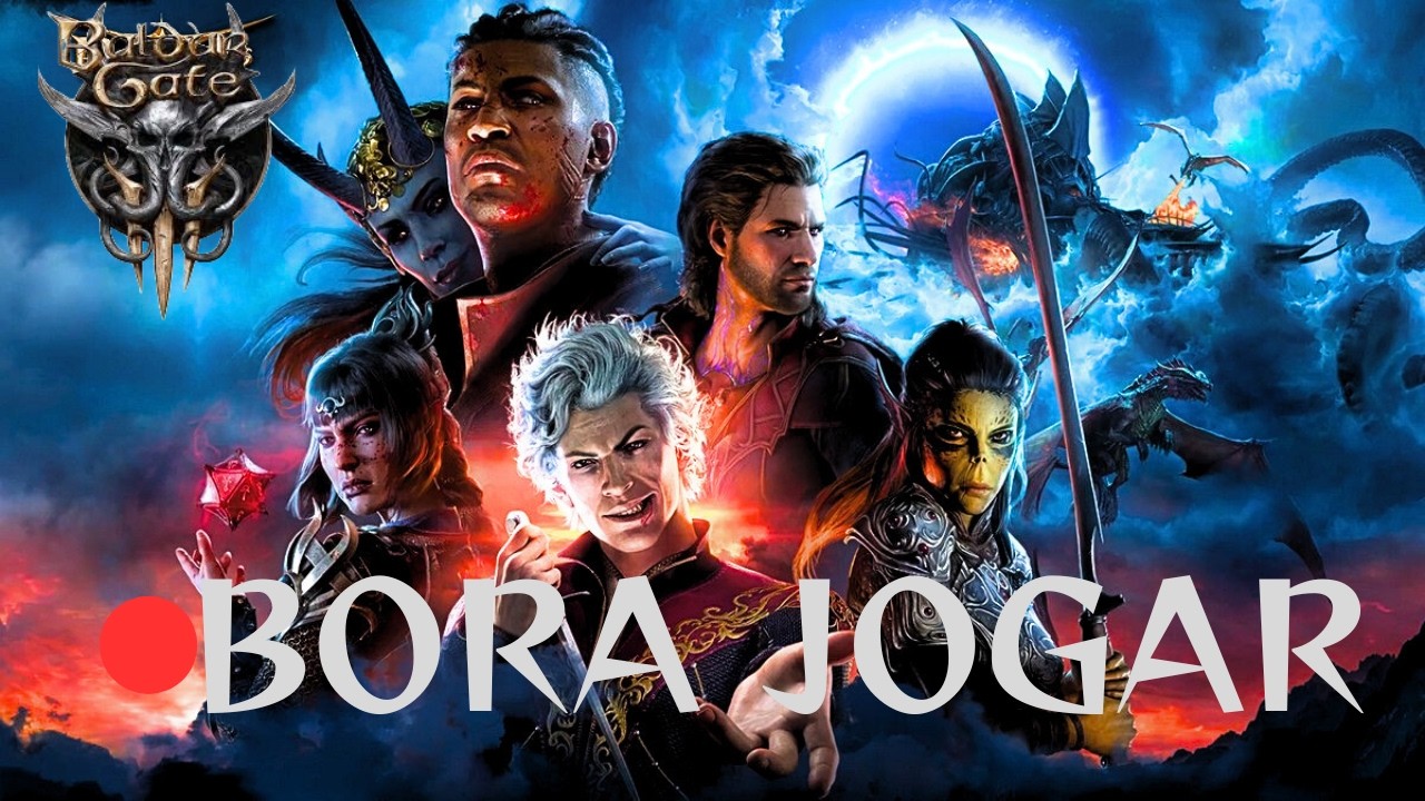 🔴 ESTOU QUASE NO FIM!! BALDUR'S GATE 3 | BORA JOGAR #34