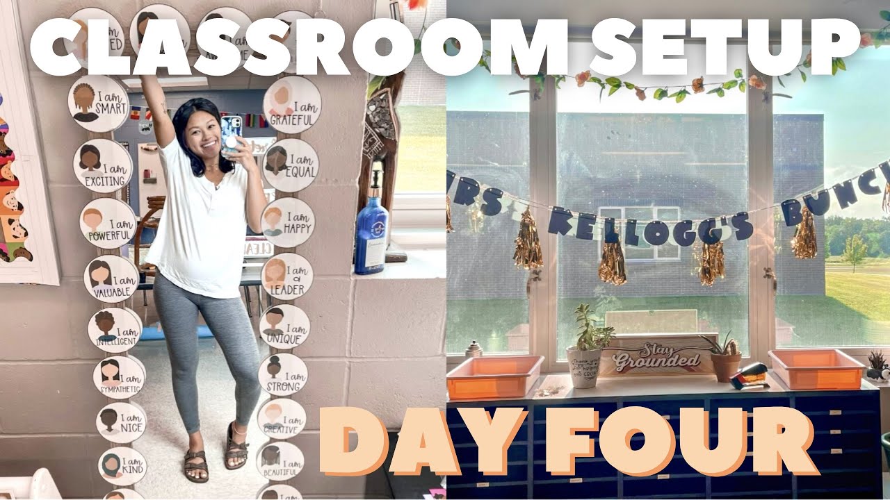 CLASSROOM SETUP DAY 4 | 2021 ✿