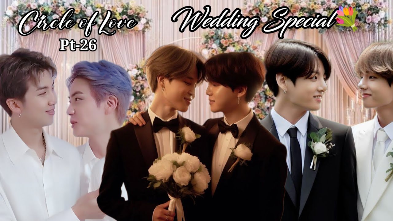 Circle of Love 💝 //Part-26||Wedding Special💐 Namjin , Yoonmin , Taekook|| #lovestory #hindidubbed