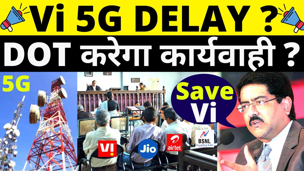 Why Vi 5G Launch Delay in India | DOT Vi 5G Spectrum Inside Story | Vi India Big Financial Crisis