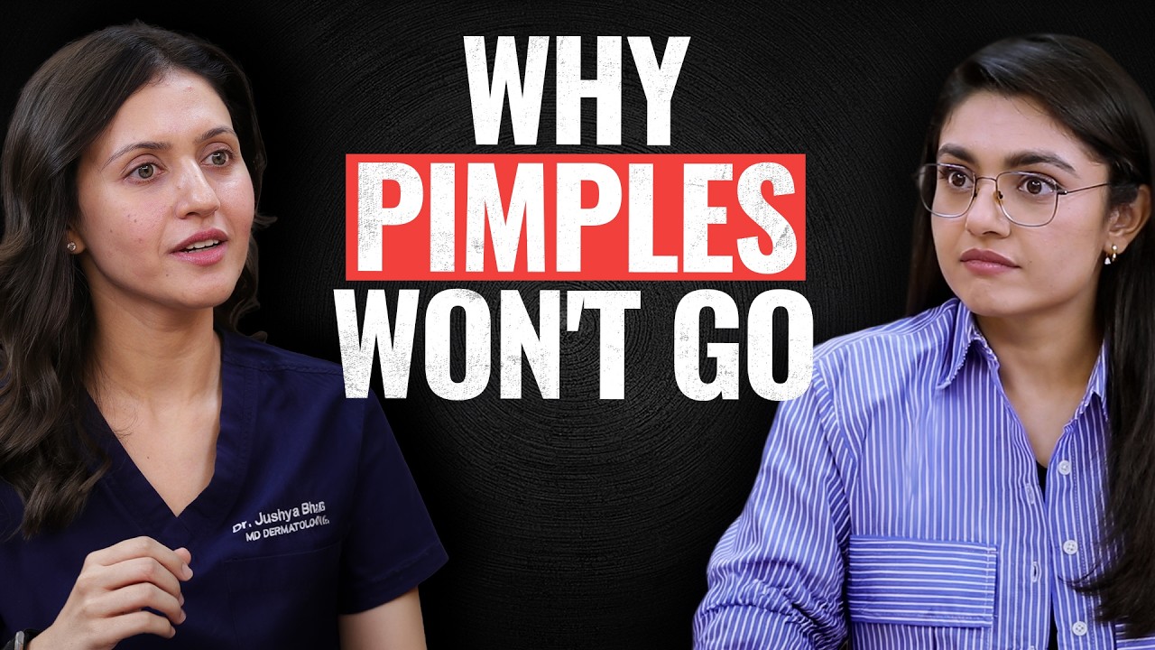 Dermatologist Explains Why Acne Won't Heal on Indian Skin| Dr Jushya Bhatia Sarin