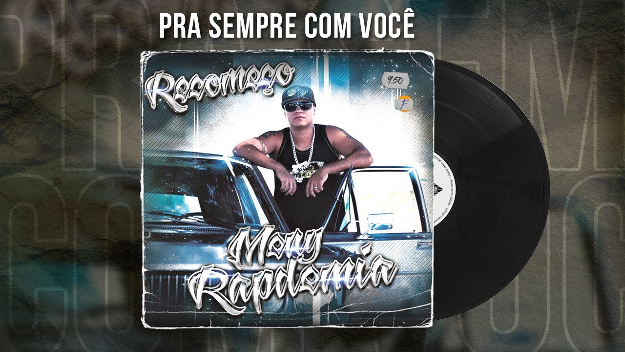 Pra sempre com voc&ecirc; - Rapdemia feat. Handriell X