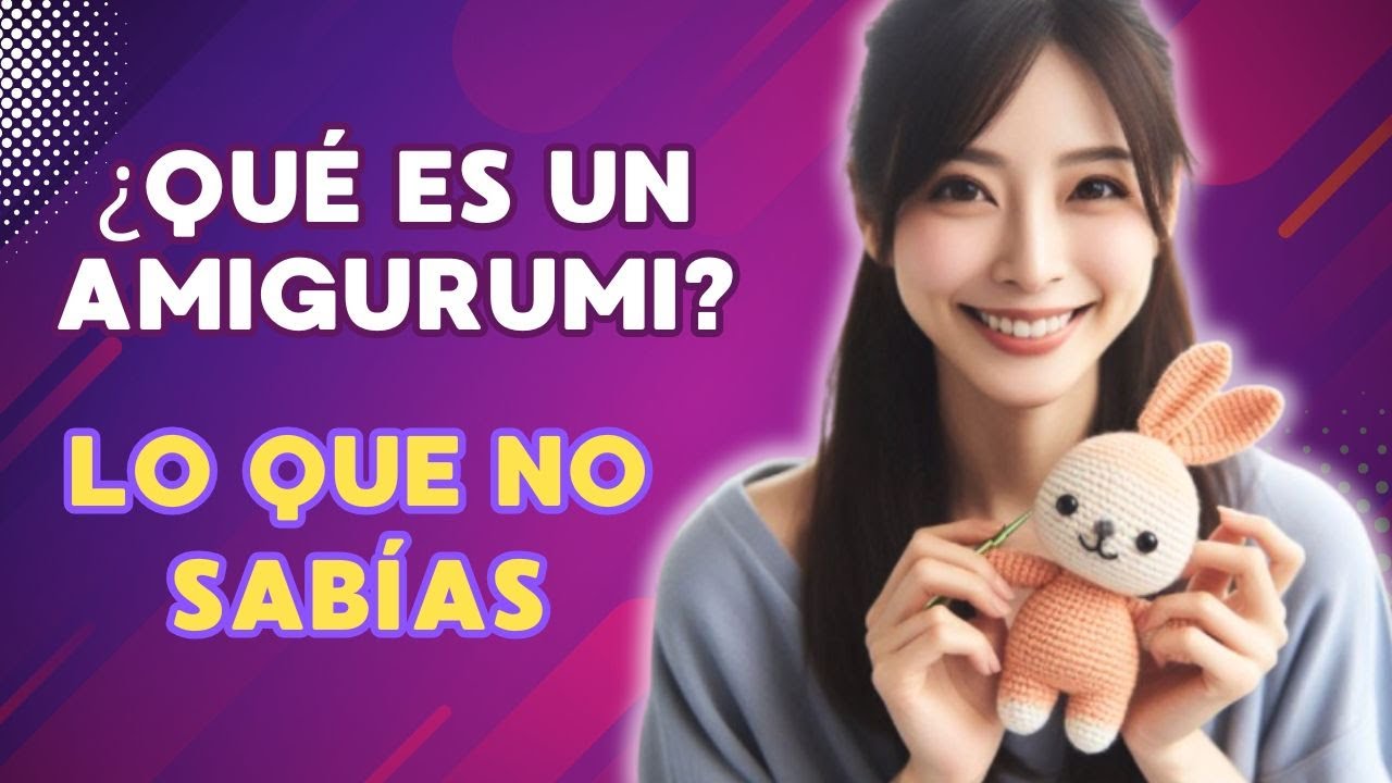 ¿Qué es un AMIGURUMI? 🤔 Lo que nadie te cuenta sobre su historia #amigurumi