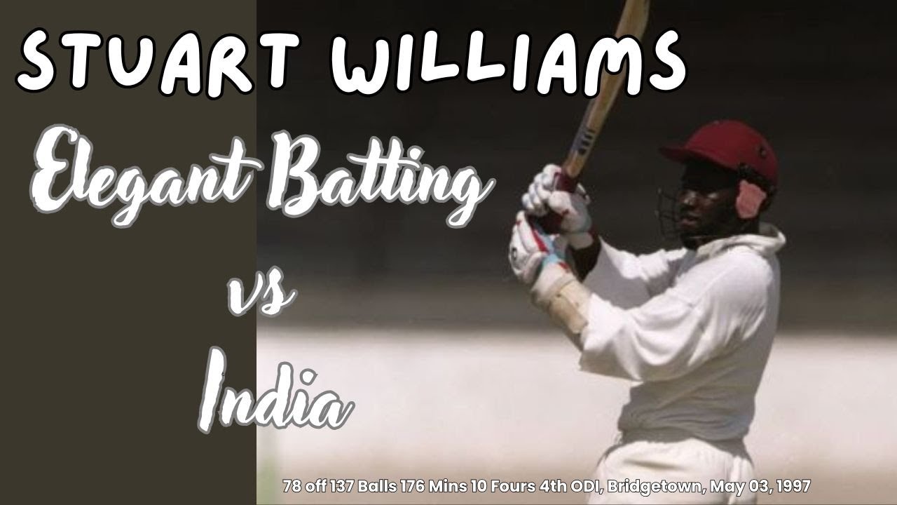 Vintage Stuart Williams Masterclass | Elegant Batting vs India at Bridgetown