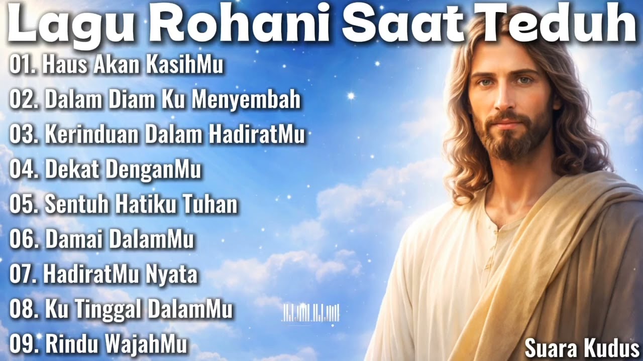 Lagu Rohani Kristen//Lagu Rohani Saat Teduh..