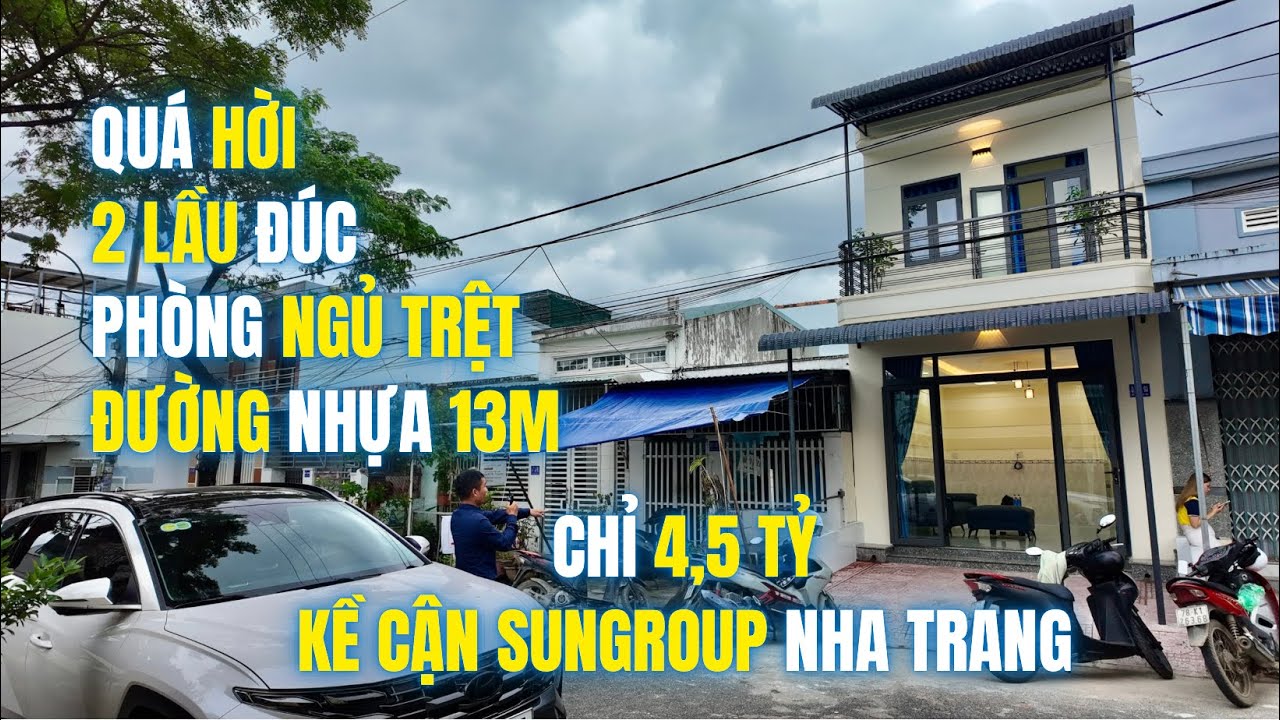 Quá HỜI nhà 2 LẦU Đúc Đường NHỰA 13m có Phòng NGỦ TRỆT chỉ 4,5 TỶ Kề Cận Dự Án Sungroup Nha Trang