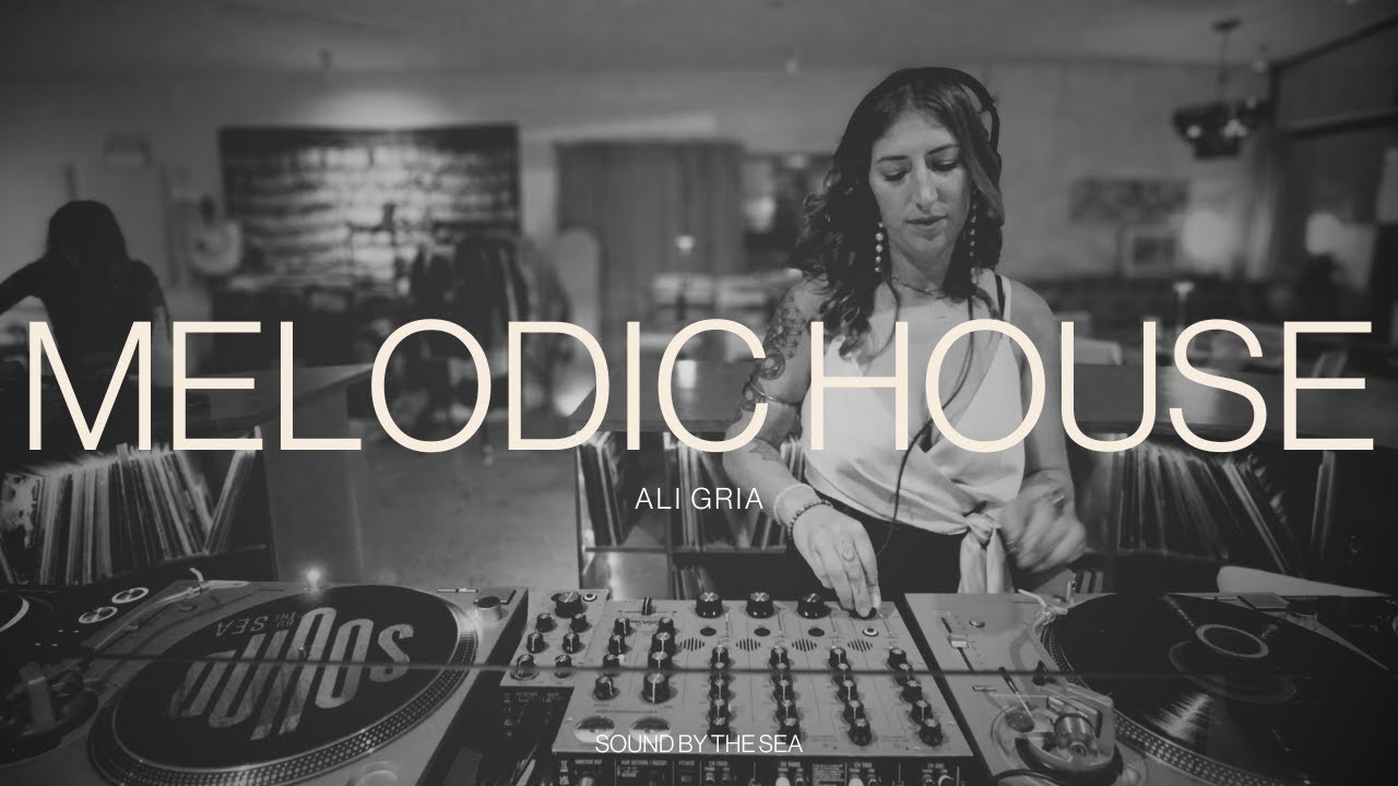 Ali Gria - Melodic | Deep | Organic House
