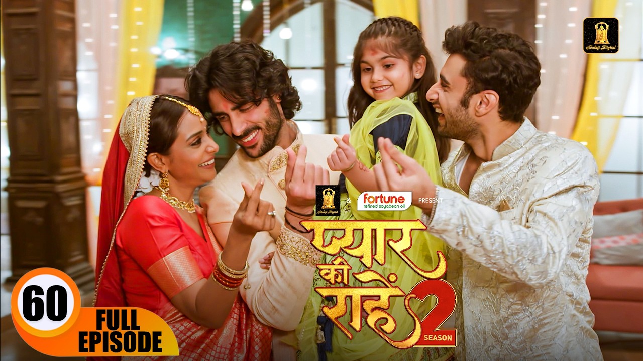 आखिरकार रुद्र और प्रिया की शादी हो गई। । Pyaar Kii Raahein S2 | New Episode 60 | New Serial  2026