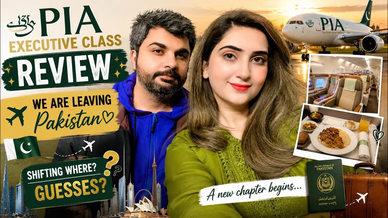 We are leaving Pakistan 🇵🇰 | PIA business class review