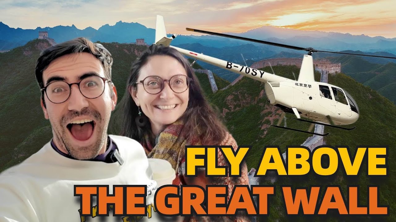 I took a French tourist to FLY a private Helicopter above the Great Wall of China!